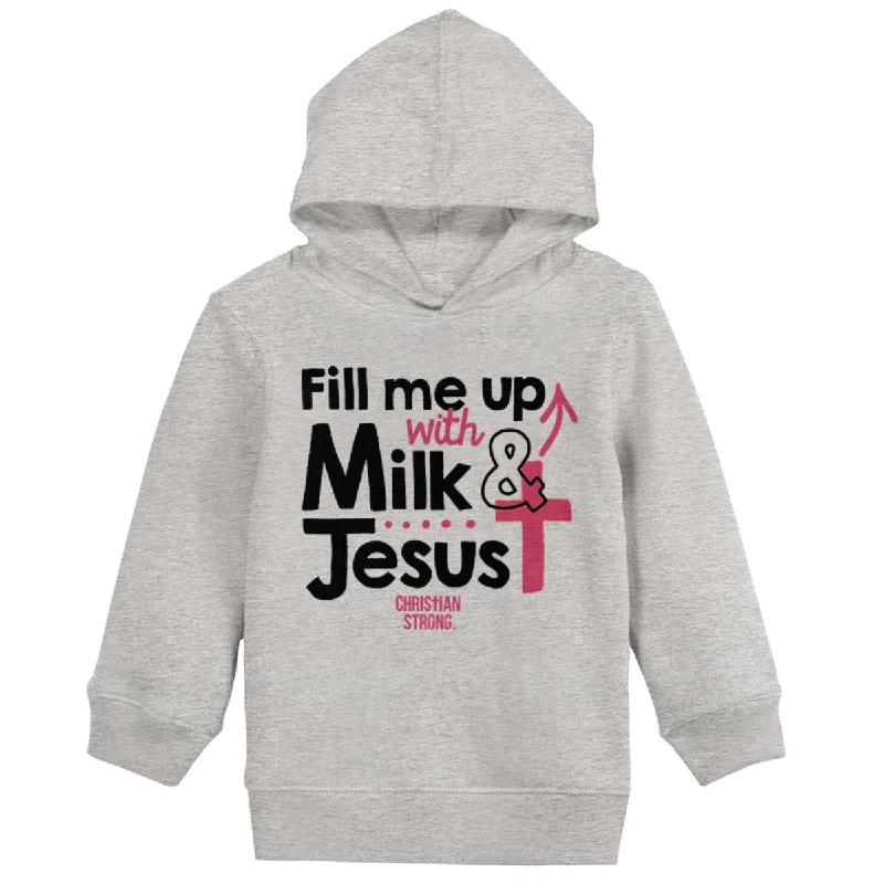 Outdoor SweatshirtsMilk And Jesus Toddler Pullover Hoodie