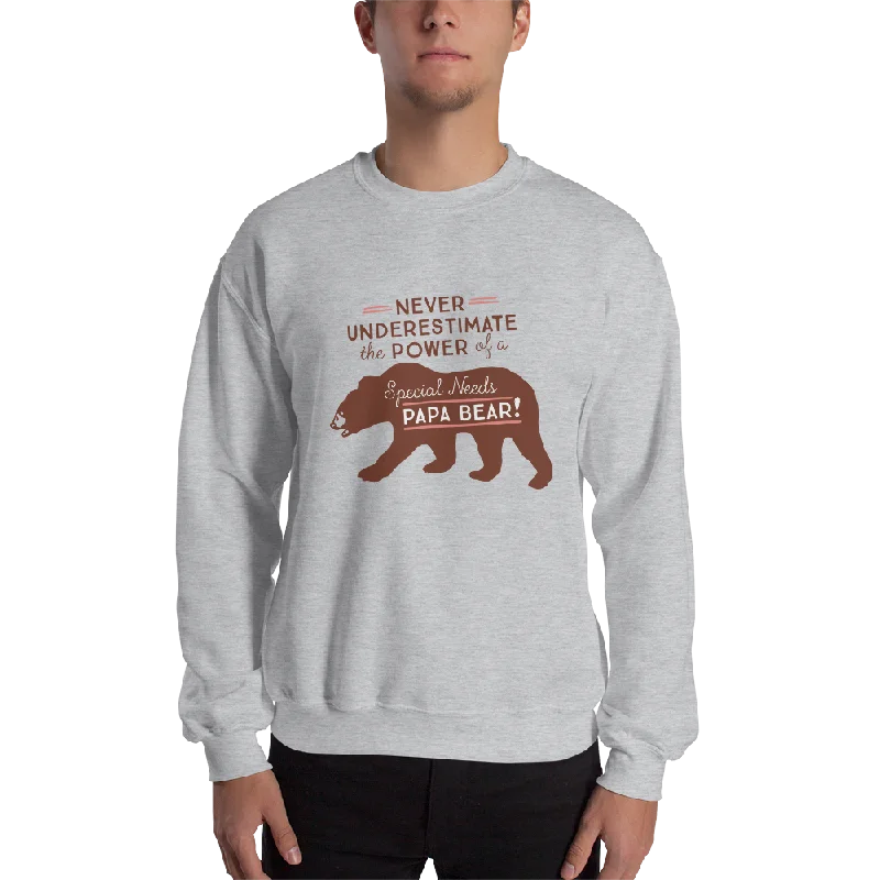 Painted HoodiesNever Underestimate the power of a Special Needs Papa Bear! Sweatshirt