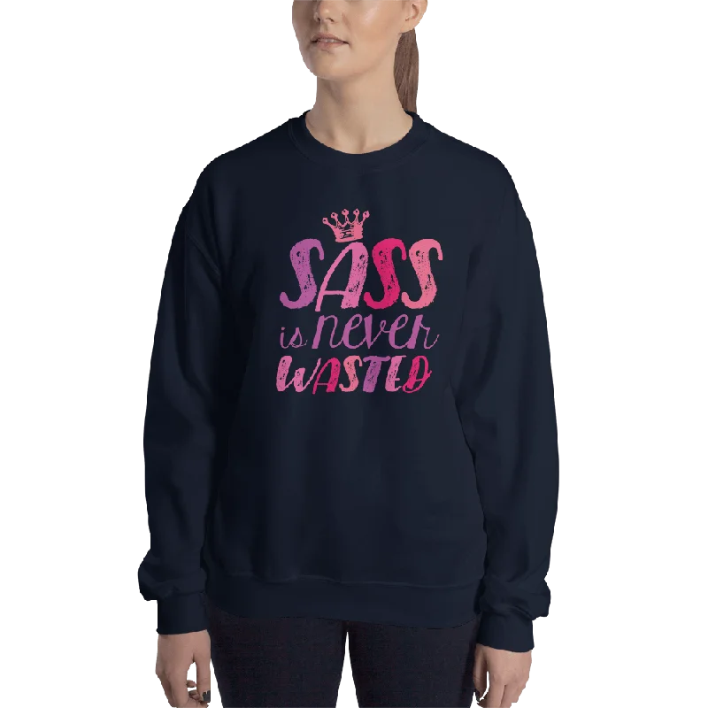 Sports Team HoodiesSass is Never Wasted (Pink Design) Sweatshirt